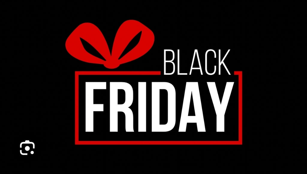 BLACK FRIDAY